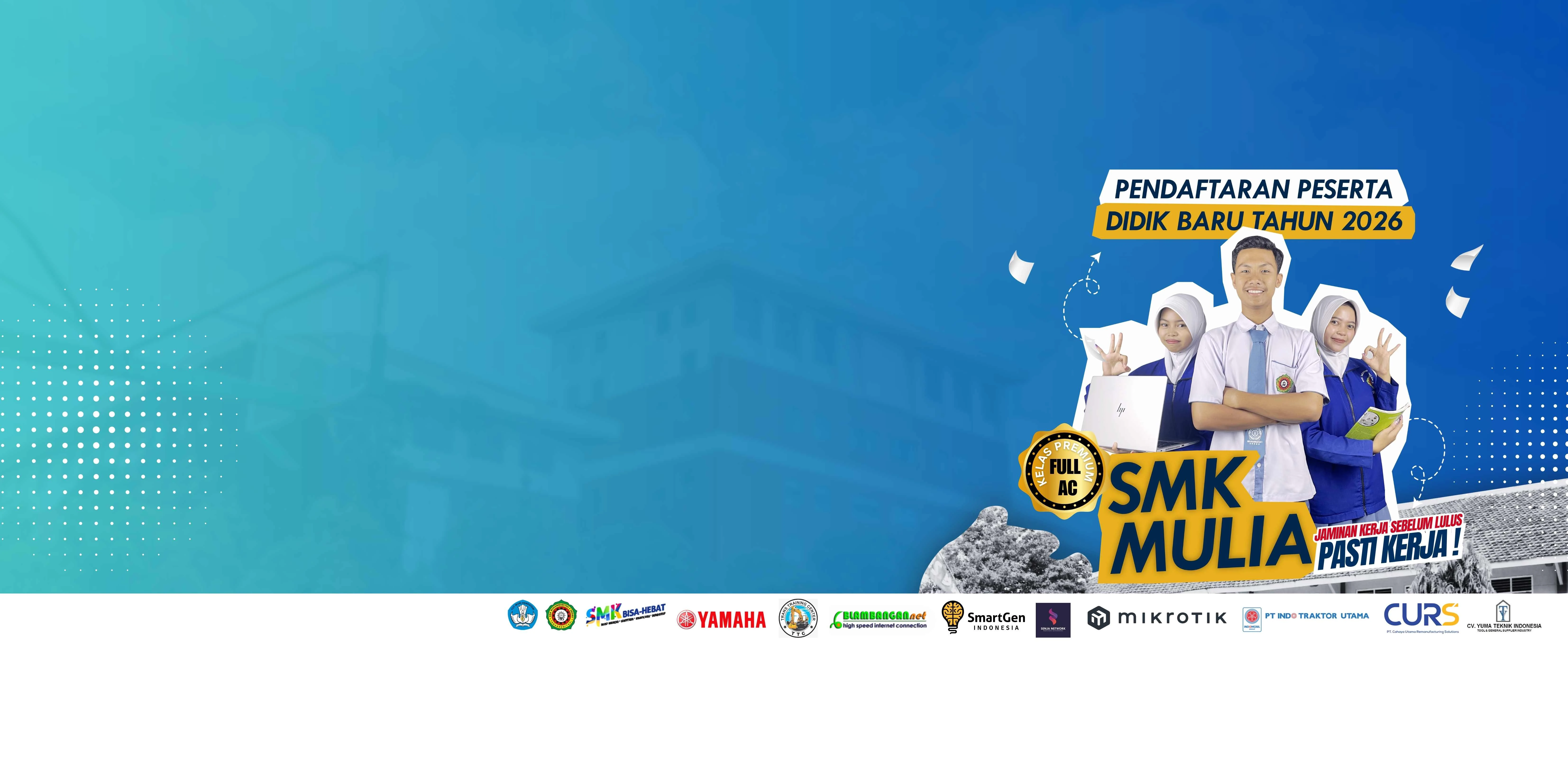SMK MULIA, Taqwa - Terampil - Mandiri